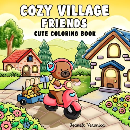 Cozy Village Friends: Cute Coloring Book for Adults and Teens, Featuring Adorable Animal Characters, Homes, and Shops | For Relaxation & Hygge (Cute and Cozy Coloring Books) image 2