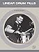 Linear Drum Fills: A Method for Developing Musical Linear-Style Drum Fills