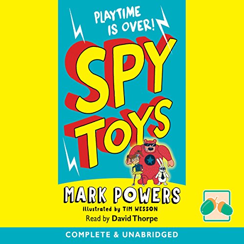 Spy Toys (Audio Download) Mark Powers, David Thorpe, Oakhill