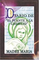 Diario Del Puente A La Libertad (Spanish Edition) 9962801788 Book Cover