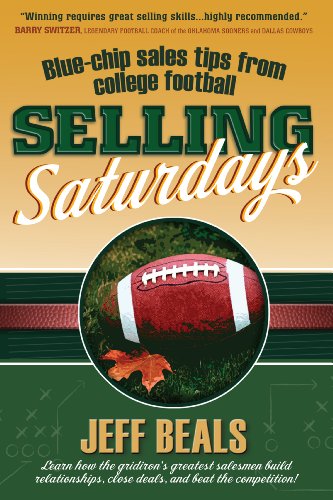 Cover of Selling Saturdays: Blue-Chip Sales Tips from College Football