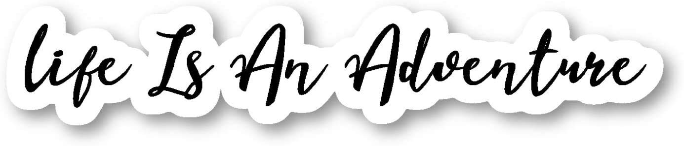 Life Is An Adventure - Inspirational Quotes Stickers Window Truck Car Vinyl Bumper Sticker Decal 5''