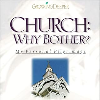 Church: Why Bother? Audiolibro Por Philip Yancey, Eugene H. Peterson - introduction arte de portada