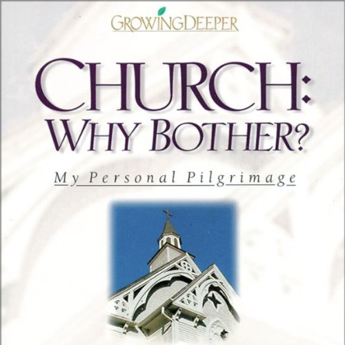 Cover art for Church: Why Bother?