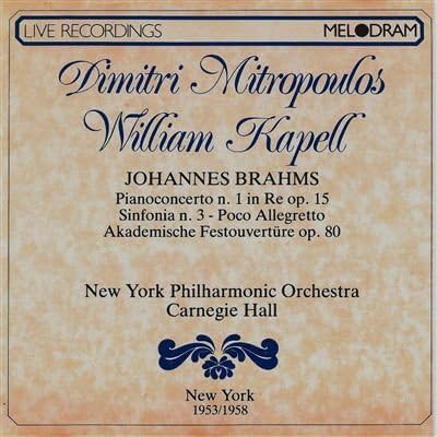 Concerto per piano n.1 op 15 in re (1854 58) Academic festival ouverture op 80 (1880) Sinfonia n.3 op 90 in FA (1883) Poco allegro