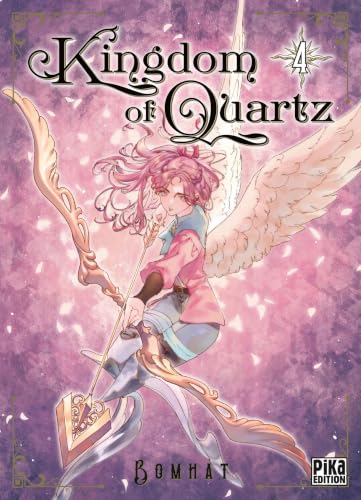 Kingdom of Quartz — Tome 4