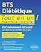 BTS Diététique Tout en un 1re et 2e années: Entraînement intensif aux épreuves écrites et orales