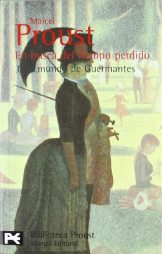 En busca del tiempo perdido. 3.El mundo de Guer... [Spanish] 8420633658 Book Cover
