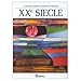 Les Grands Auteurs Francais: Anthologie et Histoire Litteraire, XX Siecle