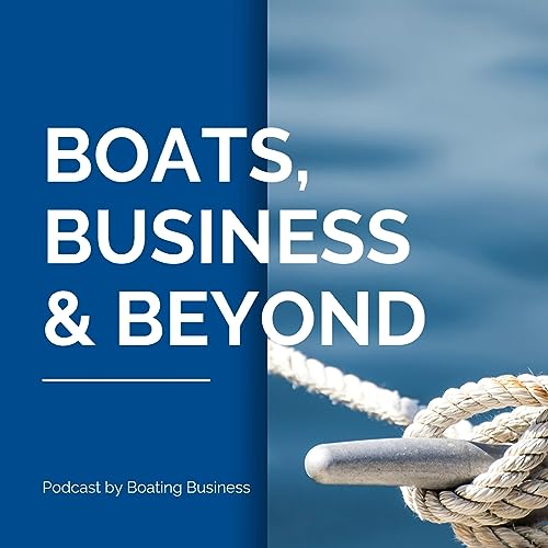 Page de couverture de Boats, Business & Beyond