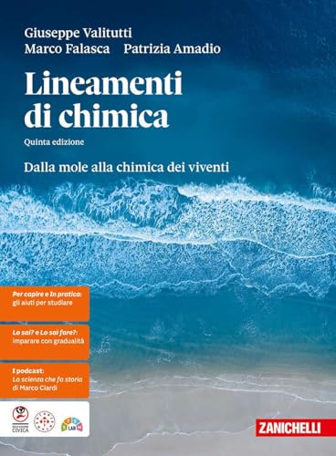Lineamenti di chimica. Dalla mole alla chimica dei viventi. Per le Scuole superiori