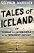 Tales of Iceland: "Running with the Huldufólk in the Permanent Daylight" (Volume 1)