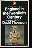 England in the 20th Century, 1914-1979: Second Edition (Hist of England, Penguin)