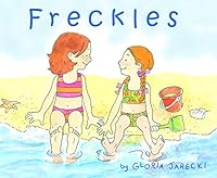 Freckles 0692502734 Book Cover