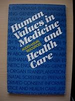 Human Values in Medicine and Health Care: Audio-Visual Resources 0300029756 Book Cover