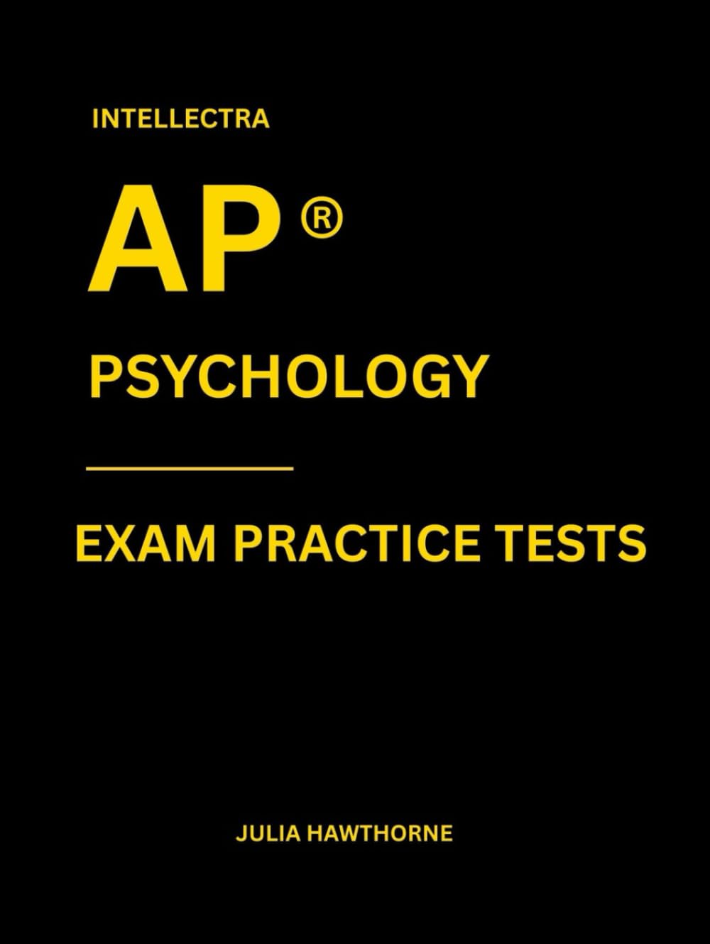 Intellectra AP ® PSYCHOLOGY EXAM PRACTICE TESTS: over 2000 practice questions , 13 mock exams/practice tests.