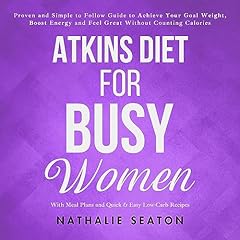 Couverture de Atkins Diet for Busy Women