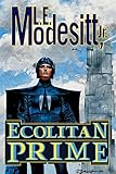 Ecolitan Prime: Two complete novels of the Galactic Empire: The Ecologic Envoy and The Ecolitan Enigma (Ecolitan Matter)