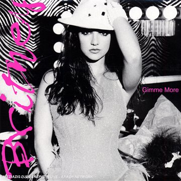  Gimme More