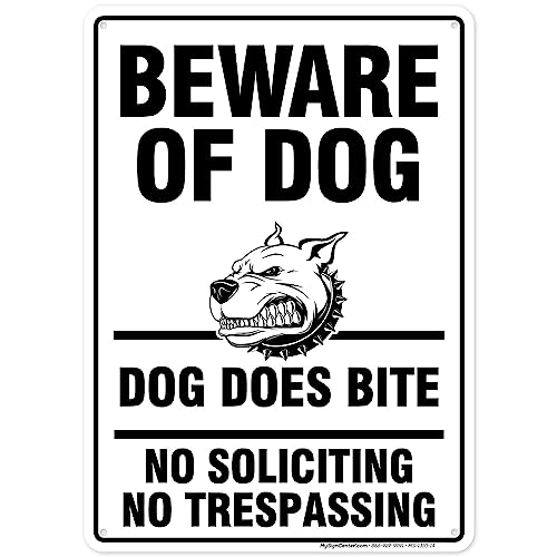 Beware of Dog, Dog Does Bite No Soliciting No Trespassing Sign, 10x14 Inches, Rust Free .040 Aluminum, Fade Resistant, Made in USA by My Sign Center
