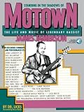 Standing in the shadows of motown the life and music of legendary bassist james jamerson + audio onl