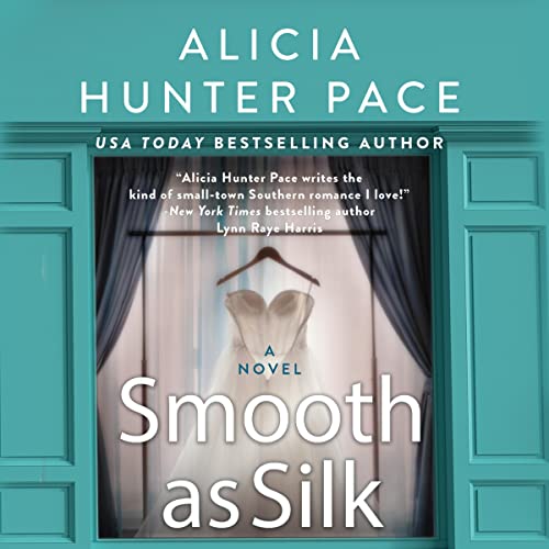 Smooth as Silk: Good Southern Women, Book 2