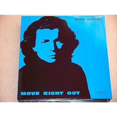 Astley, Rick Move Right Out 7" RCA PB44407 EX/EX 1991 picture sleeve