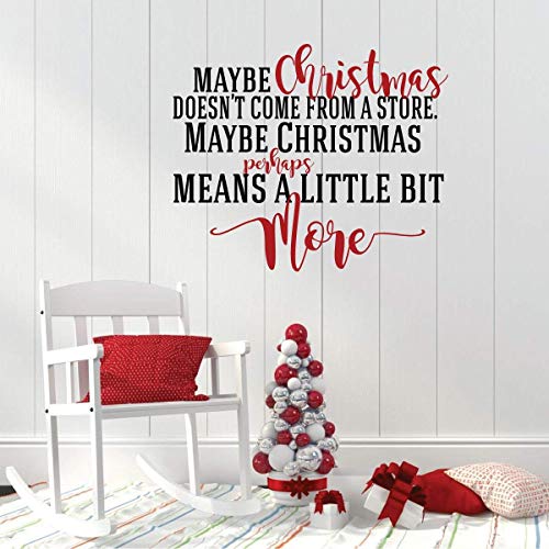 Christmas Decoration Decals For Wall, Window, Crafts, Gifts - 'Maybe Christmas Doesn't Come From A Store' | Red, Green, Silver, Gold, Pink, Purple, Other Colors | Small, Large Sizes #TOP3