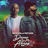  Dime Si Me Amas (feat. Tony Lenta)