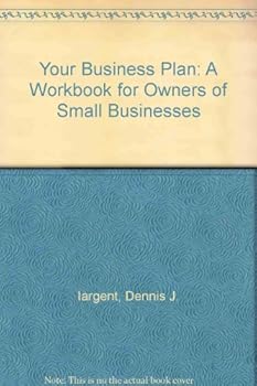 Paperback Your Business Plan: A Workbook for Owners of Small Businesses Book
