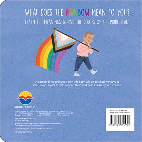 We Are the Rainbow! – The Colors of Pride - Learn the Meanings Behind the Colors of the LGBTQ+ Pride Flag
