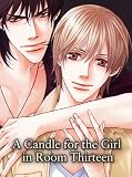 A Candle for the Girl in Room Thirteen: A Dark Academia Romance Manga Featuring a Haunted Dormitory, Hidden Letters, Slow-Burn Attraction, and an Impossible Promise (English Edition)
