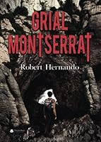 Grial Montserrat 8413980747 Book Cover