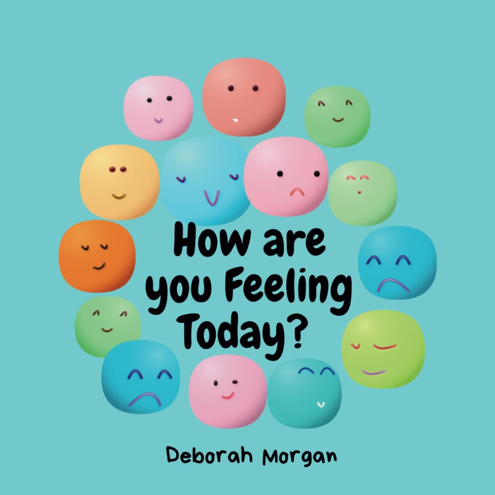 How Are You Feeling Today?