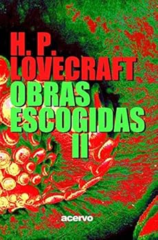 H.P. Lovecraft: Obras escog...