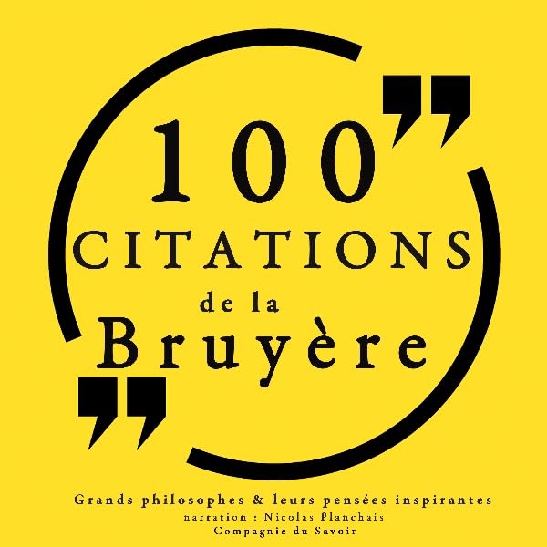 Cover art for 100 citations de La Bruyère