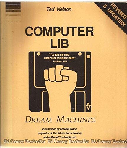 Computer Lib/Dream Machines, Revised Edition cover