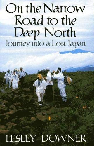ON THE NARROW ROAD TO THE DEEP NORTH 0224024736 Book Cover