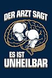 Der Arzt sagt es ist unheilbar: Notizbuch für Boxen Boxen Sport Box-Sport Boxer