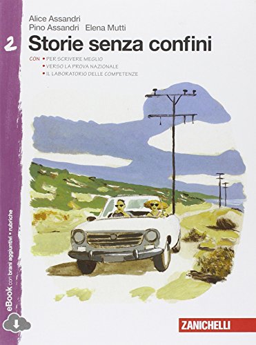 Storie senza confini. Per la Scuola media. Con e-book. Con espansione online: 2 Storie senza confini. Per la Scuola media. Con e-book. Con espansione online: 2