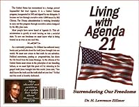 Living with Agenda 21 - Surrendering Our Freedoms 0934115125 Book Cover
