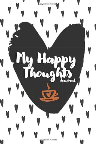 My Happy Thoughts: Cute gift journal for a friend, mom, ...