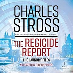 The Regicide Report Audiolibro Por Charles Stross arte de portada