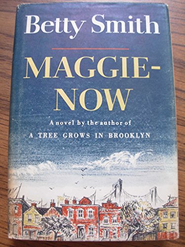 Maggie Now 0892440546 Book Cover