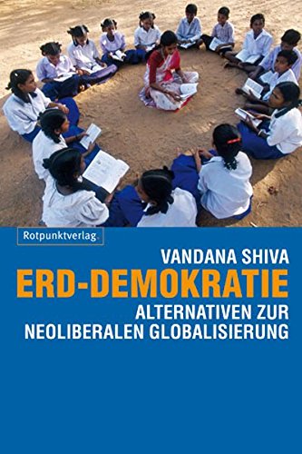 Erd-Demokratie: Alternativen zur neoliberalen