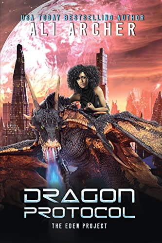Dragon Protocol: The Eden Project view 2