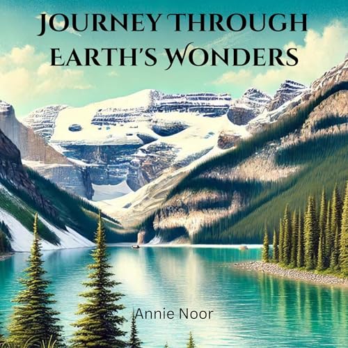 Page de couverture de Journey Through Earth's Wonders