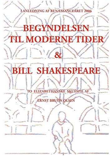 Deux pièces de théâtre élisabéthaines sur les temps modernes et Bill Shakespeare
