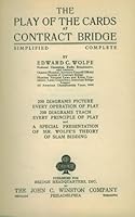 The play of the cards at contract bridge;: Simplified, complete, B00087K67W Book Cover