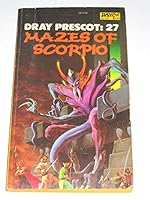 Mazes of Scorpio (Dray Prescot, #27) (Pandahem, #1) 0879977396 Book Cover